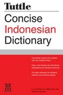 Tuttle Concise Indonesian Dictionary IndonesianEnglish EnglishIndonesian