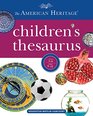 The American Heritage Children's Thesaurus