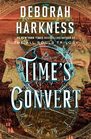 Time's Convert (All Souls, Bk 1)