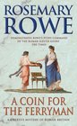 A Coin for the Ferryman (Libertus Mystery of Roman Britain, Bk 9)