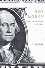 Hot Money and the Politics of Debt Third Edition