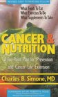 Cancer and Nutrition A Ten Point Plan for Prevention and Cancer Life Extension