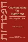 Understanding the Haftarot An Everyperson's Guide