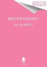 Mister Hockey A Hellions Hockey Romance