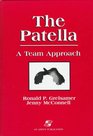 The Patella A Team Approach