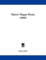 Harry's Happy Home