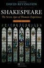 Shakespeare The Seven Ages of Human Experience