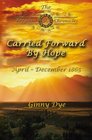 Carried Forward By Hope (Bregdan Chronicles, Bk. 6)