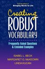 Creating Robust Vocabulary Frequently Asked Questions and Extended Examples