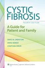 Cystic Fibrosis A Guide for Patient and Family