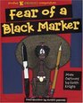 Fear of a Black Marker Another K Chronicles Compendium