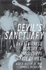Devil's Sanctuary An Eyewitness History of Mississippi Hate Crimes