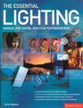The Essential Lighting Manual for Digital and Film Photographers