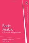 Basic Arabic: A Grammar and Workbook (Arabic Edition)