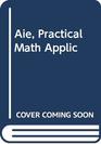 Aie Practical Math Applic