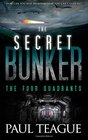 The Secret Bunker The Four Quadrants