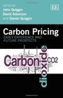 Carbon Pricing Early Experience and Future Prospects