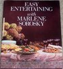 Easy Entertaining With Marlene Sorosky