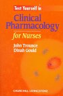 Test Yourself in Clinical Pharmacology for Nurses