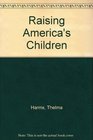 Raising America's Children
