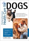Comprehensive Health Care for Dogs