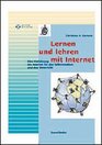 Lernen und lehren mit Internet