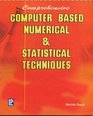 Computer Based Numerical and Statistical Techniques For III Rd Semester of UP Technical University Lucknow