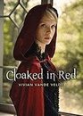 Cloaked in Red