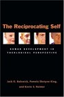 The Reciprocating Self Human Development In Theological Perspective