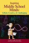 Inspiring Middle School Minds Gifted Creative  Challenging