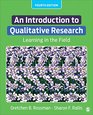 An Introduction to Qualitative Research Learning in the Field