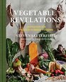 Vegetable Revelations Inspiration for ProduceForward Cooking