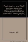 Participation and staffstudent relations A seven year study of social changes in an expanding college of education