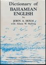 Dictionary of Bahamian English