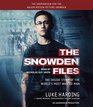 The Snowden Files  The Inside Story of the World's Most Wanted Man