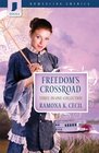 Freedom's Crossroad (Romancing America)
