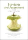 Standards and Assessment The Core of Qualtiy Instruction