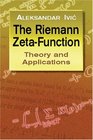 The Riemann ZetaFunction  Theory and Applications