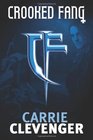 Crooked Fang (Volume 1)