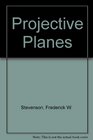 Projective Planes