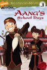 Aang's School Days (Ready-to-Read. Level 3)