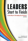 Leaders Start to Finish A Road Map for Developing Top Performers