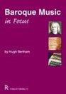 Baroque Music in Focus