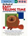 My Book of Easy Telling Time Learning About Hours and Halfhours