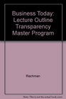 Business Today Lecture Outline Transparency Master Program