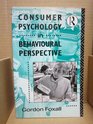 Consumer Psychology in Behavioural Perspective