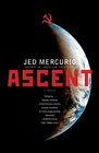 Ascent A Novel