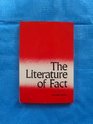 The Literature of Fact Literary NonFiction in American Writing