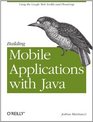 Building Mobile Applications with Java Using GWT and PhoneGap