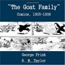The Goat Family Comics 19051906